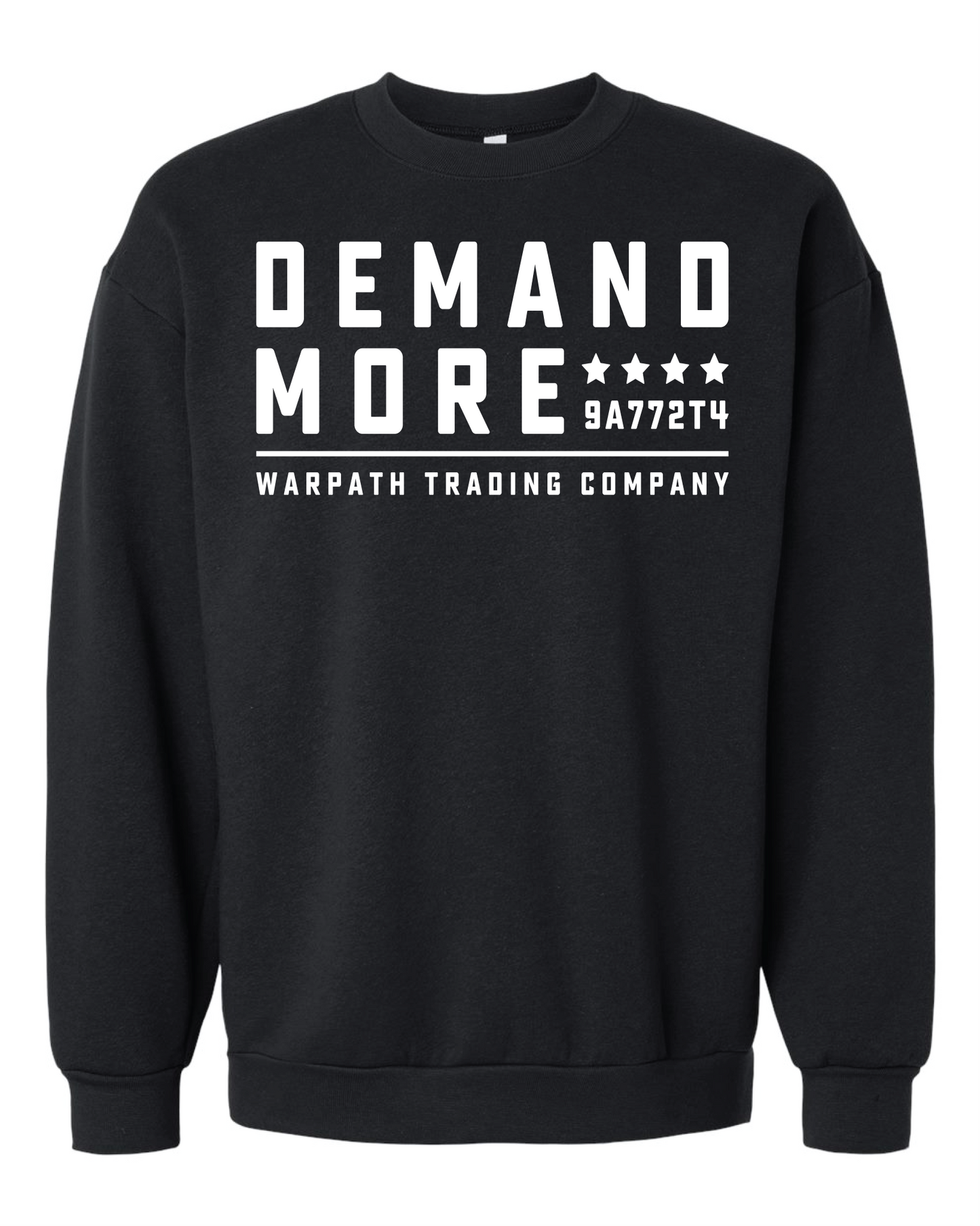 Demand More Crewneck