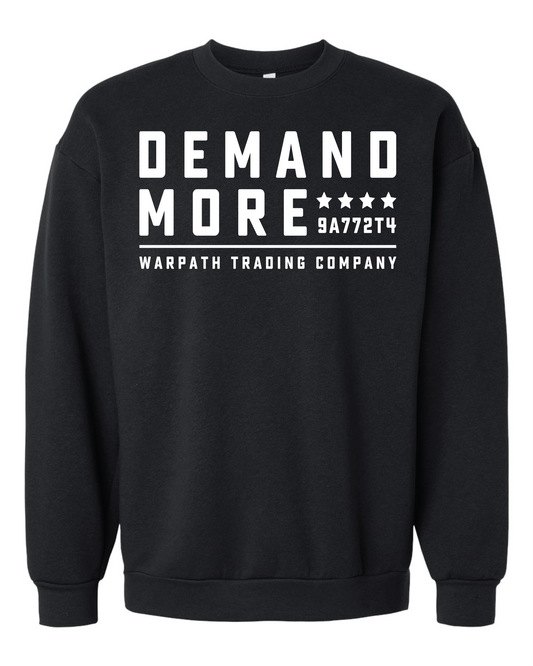 Demand More Crewneck